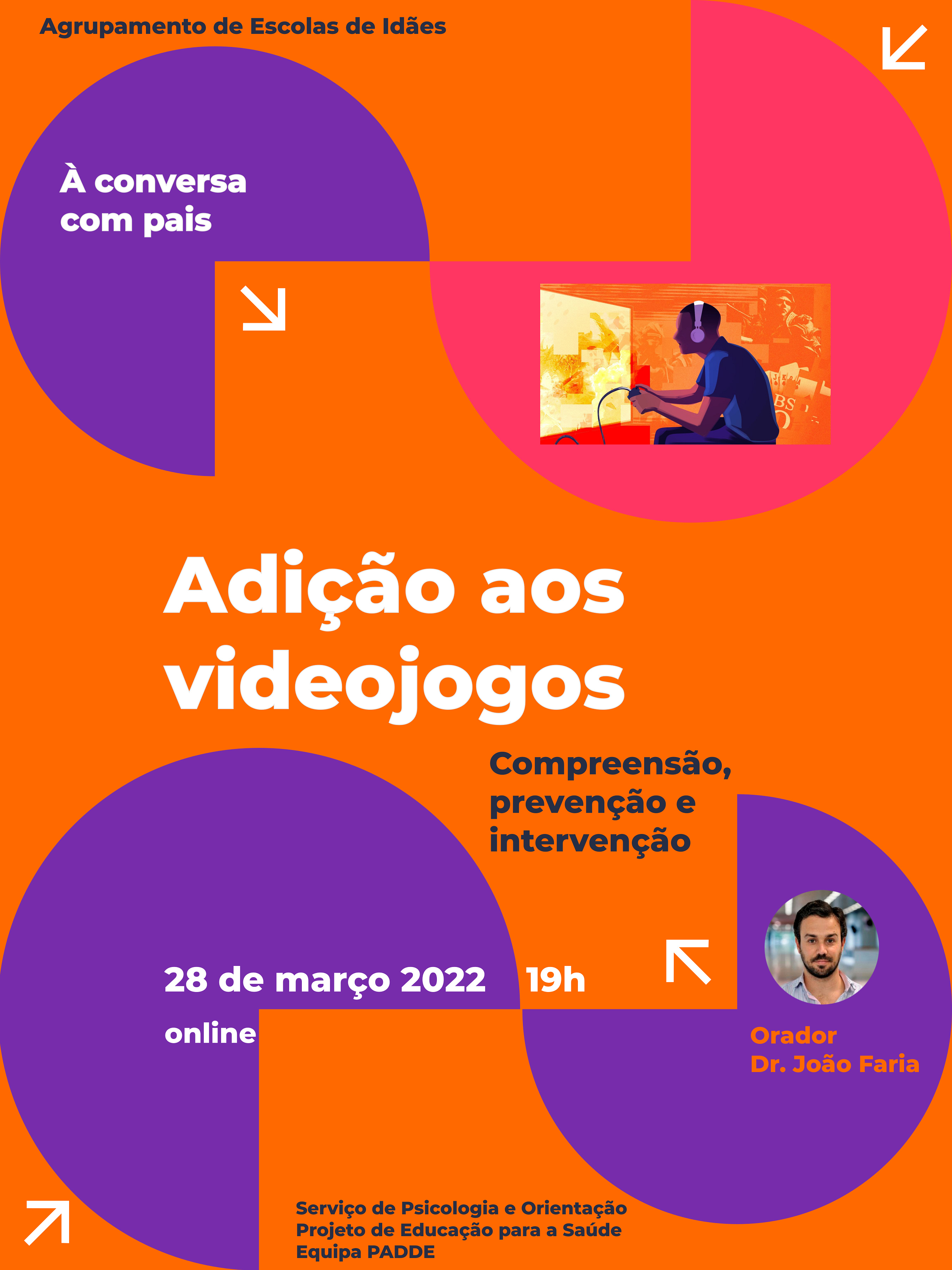 "Adição aos videojogos: compreensão, prevenção e intervenção" 